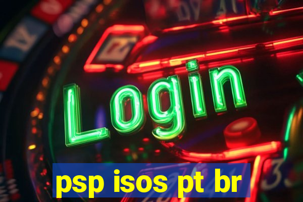 psp isos pt br